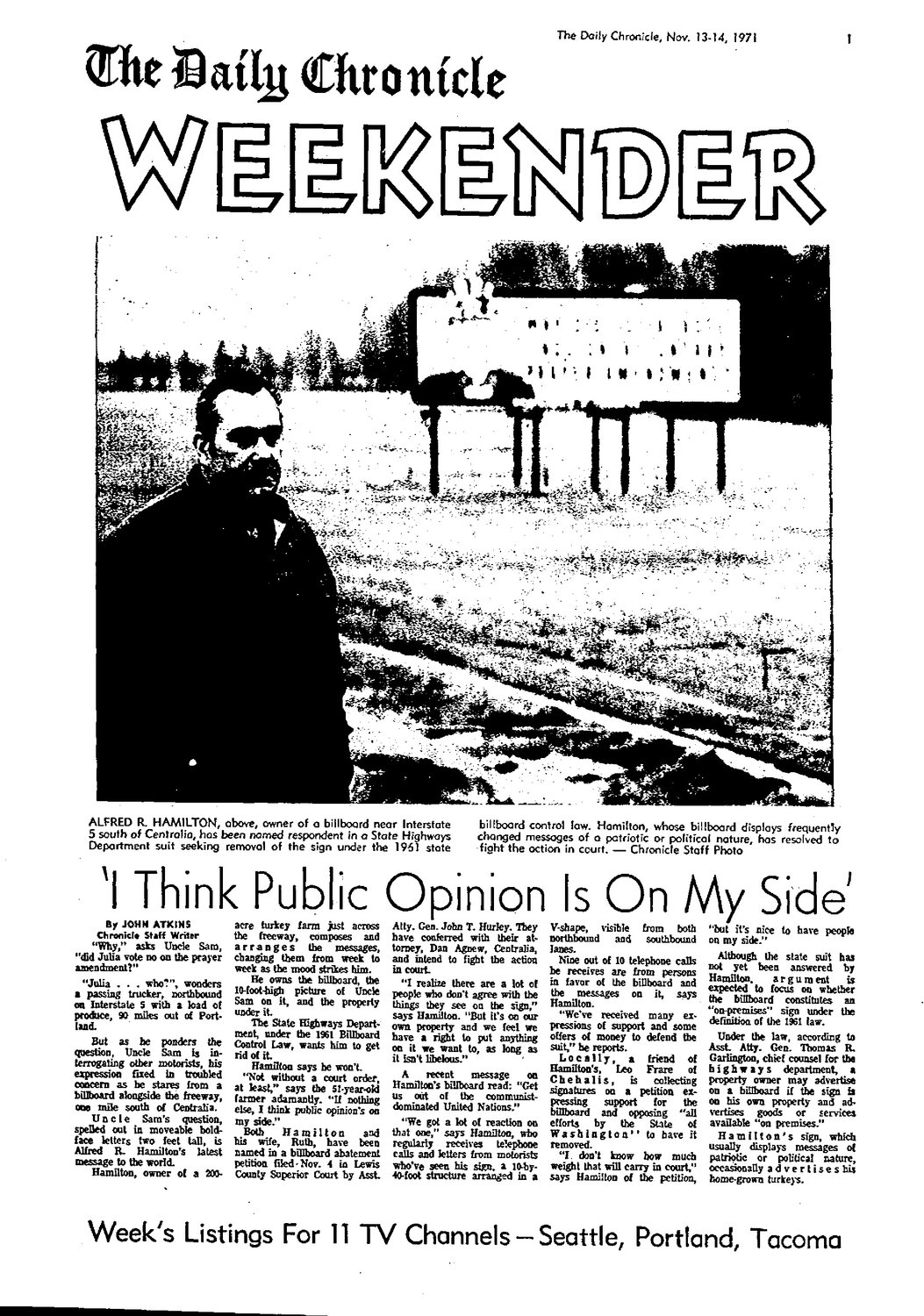 The Chronicle Weekender, November 1971: "I Think Public Opinion Is On My Side"
